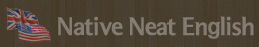 Native Neat English